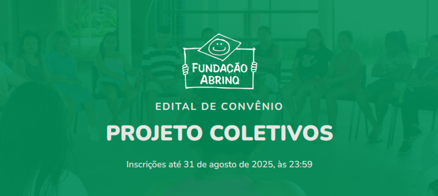 Tudo o que você precisa saber sobre o Edital Coletivos 2026-2027